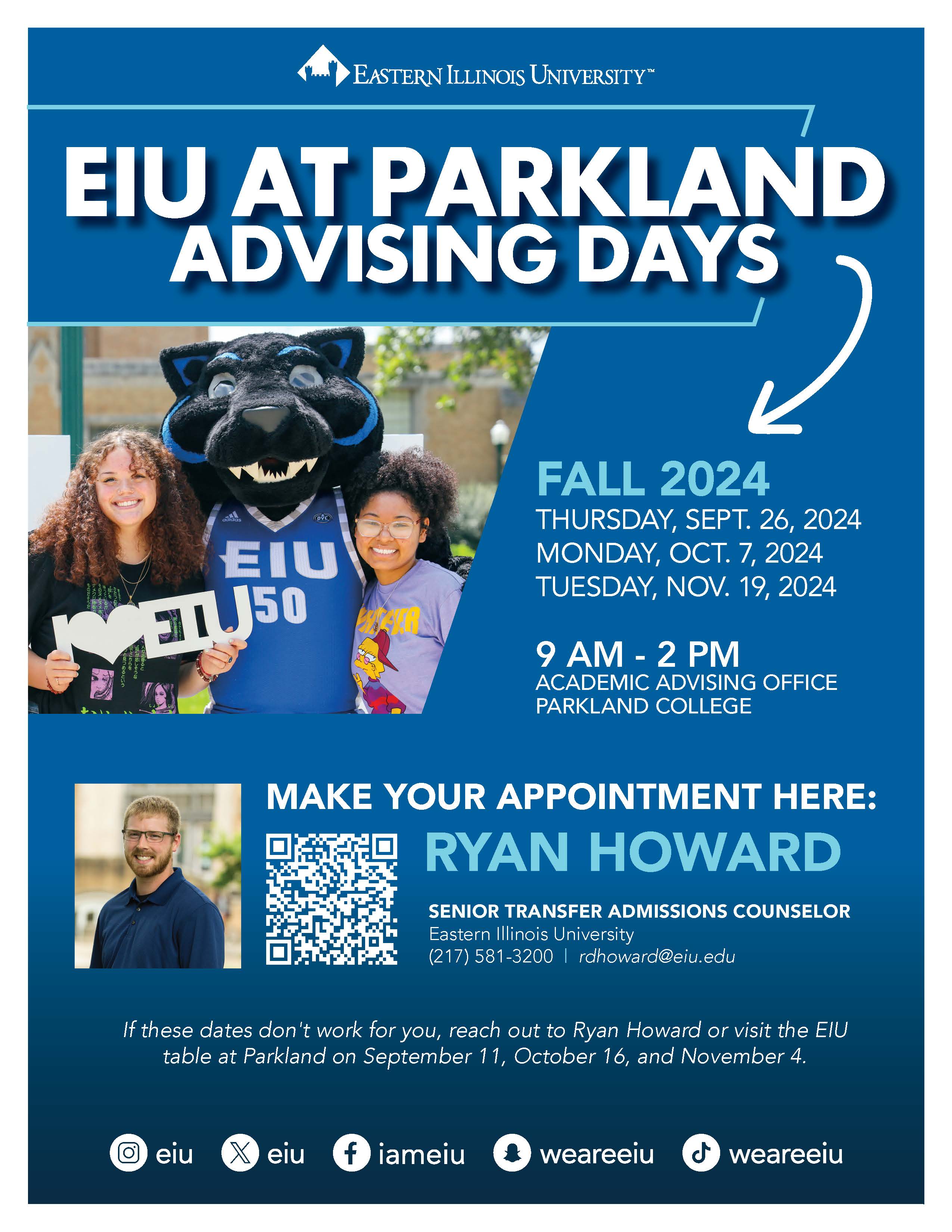 EIU transfer counselor at Parkland on Sept 26, Oct 7, Nov 19