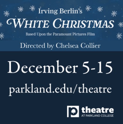 Parkland Theatre to Present Holiday Classic "White Christmas" in December