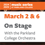 Parkland College Orchestra Continues Spring 2025 Season in March