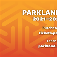 Parkland Theatre Returns for 2021-2022 Season