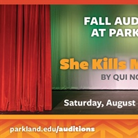 Fall Parkland Theatre Auditions: "She Kills Monsters" by Qui Nguyen
