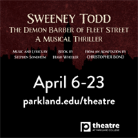 "Sweeney Todd" Comes to Parkland Theatre April 6-23